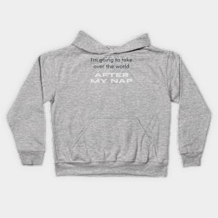 After My Nap Kids Hoodie